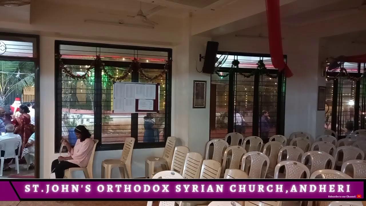 Feast of Nativity of our Lord / Holy Qurbana/ St. John's Orthodox Syrian Church, Andheri.