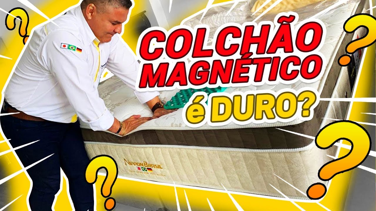 COLCHÃO MAGNÉTICO É DURO? VEJA AGORA A VERDADE!