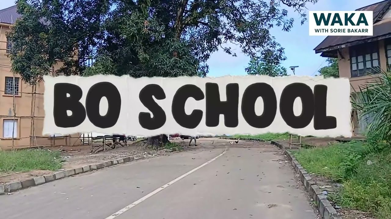 Waka with Sorie Bakarr – The Bo School Experience