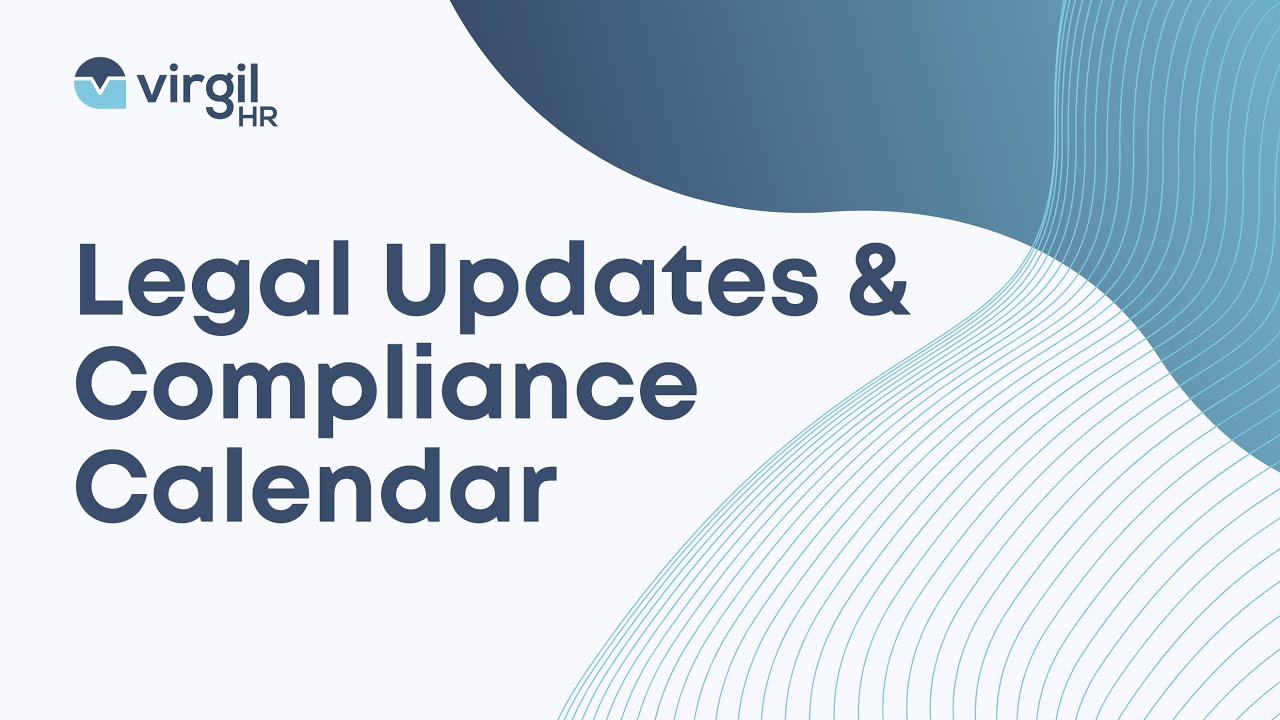Legal Updates & Compliance Calendar
