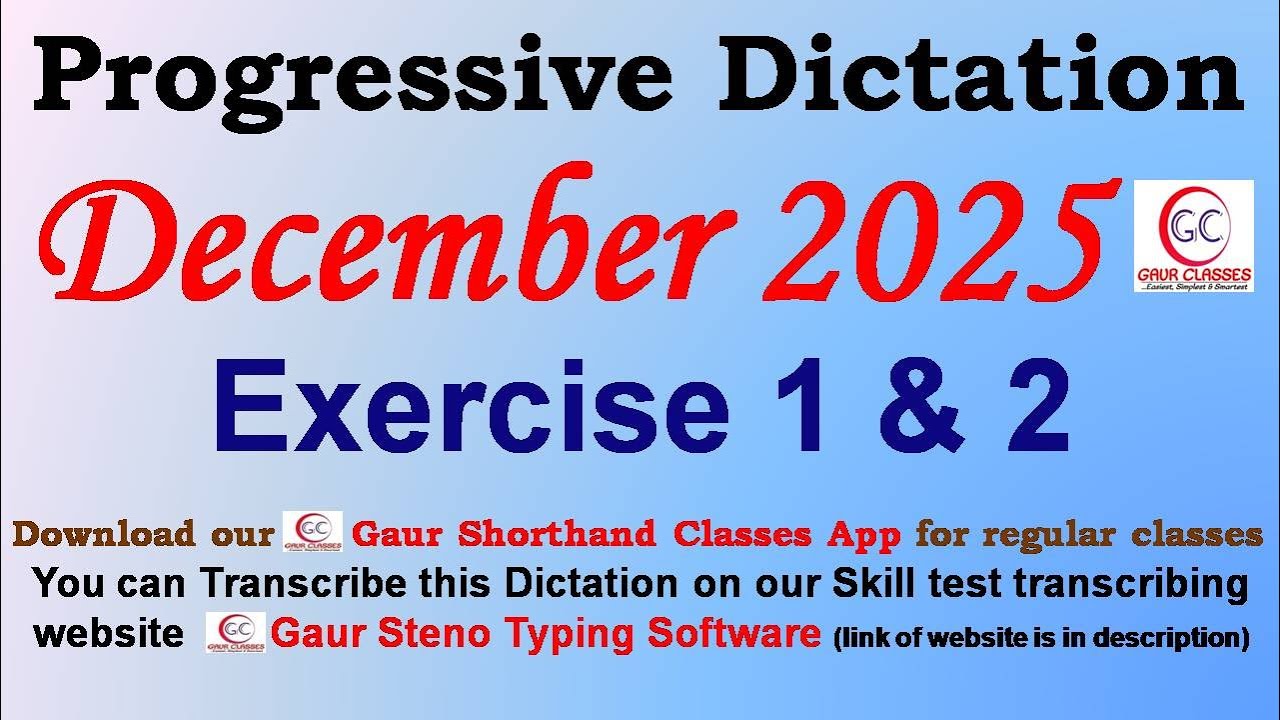 Progressive December 2025 Dictation 80 WPM 100 WPM || Gaur Shorthand Classes | SSC English Shorthand