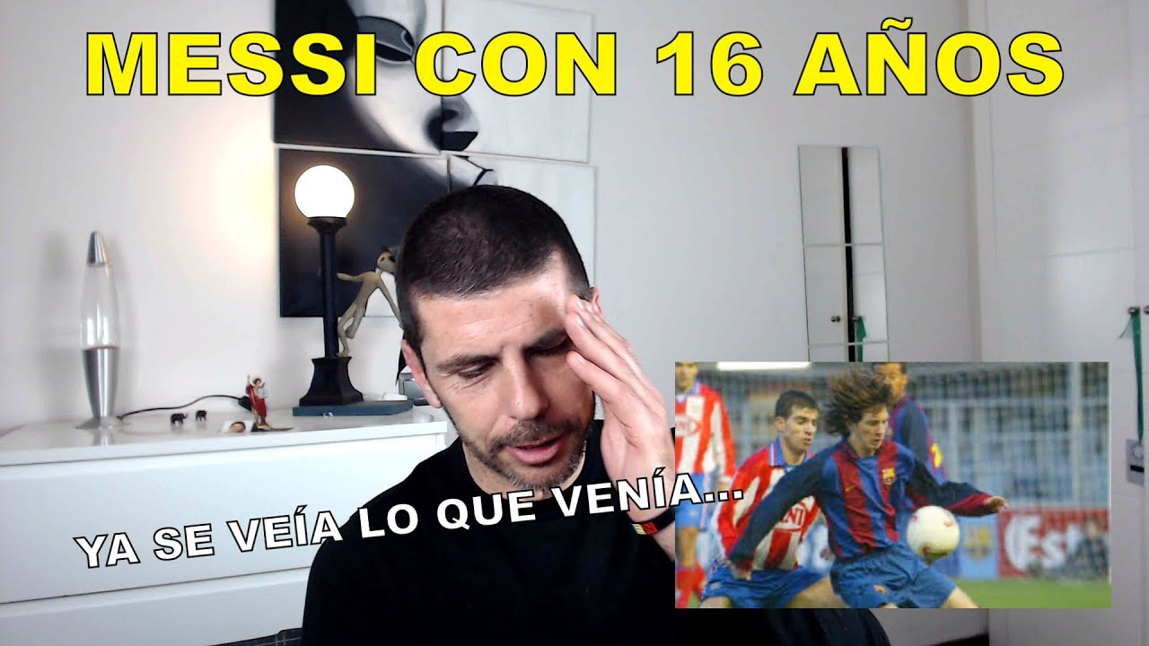 REACCIÓN de un MADRIDISTA a MESSI CON 16 AÑOS