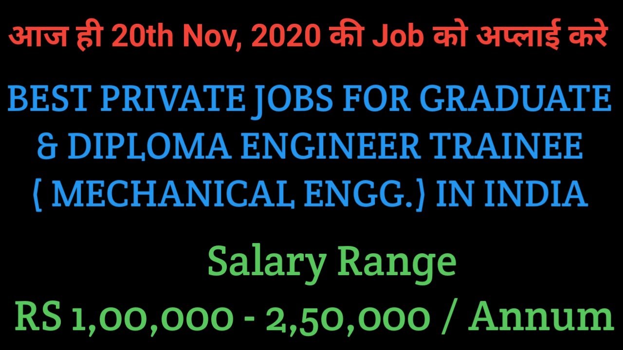Mechanical engineering jobs I 20.11.2020 I Employment news for mechanical engineer I mechanical jobs