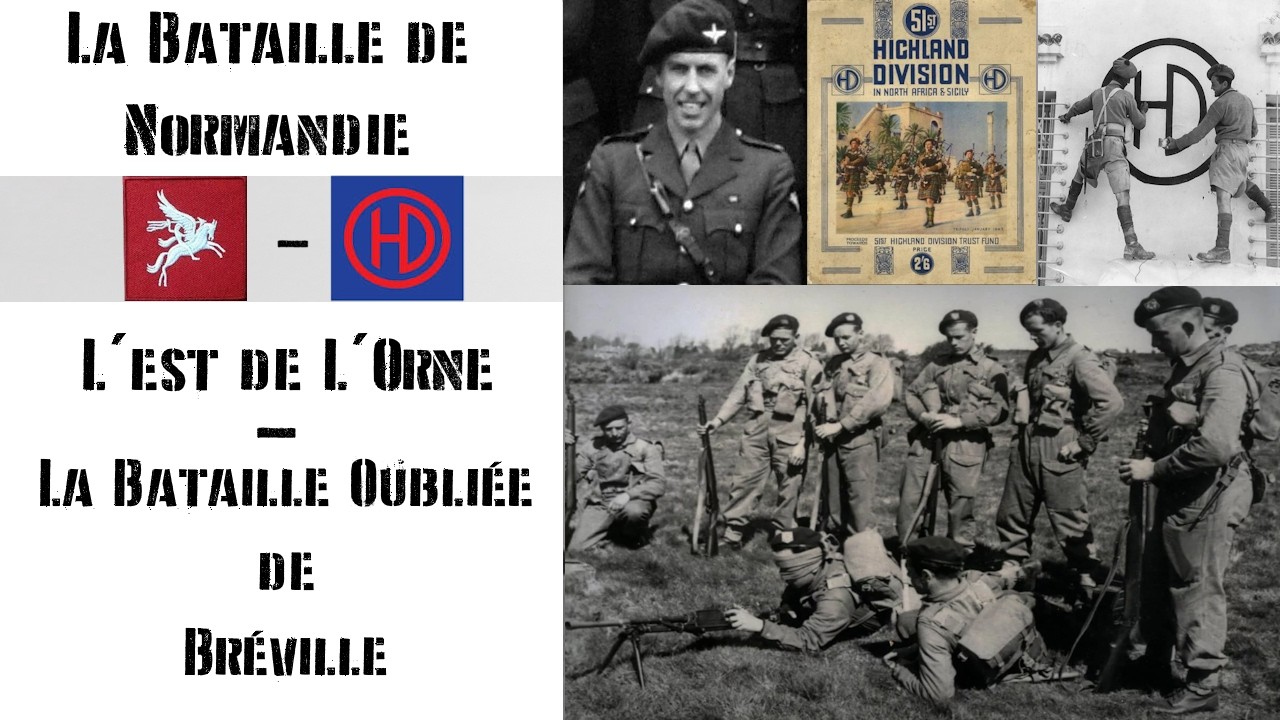 Normandie 1944 - La Bataille Oubliée de Bréville