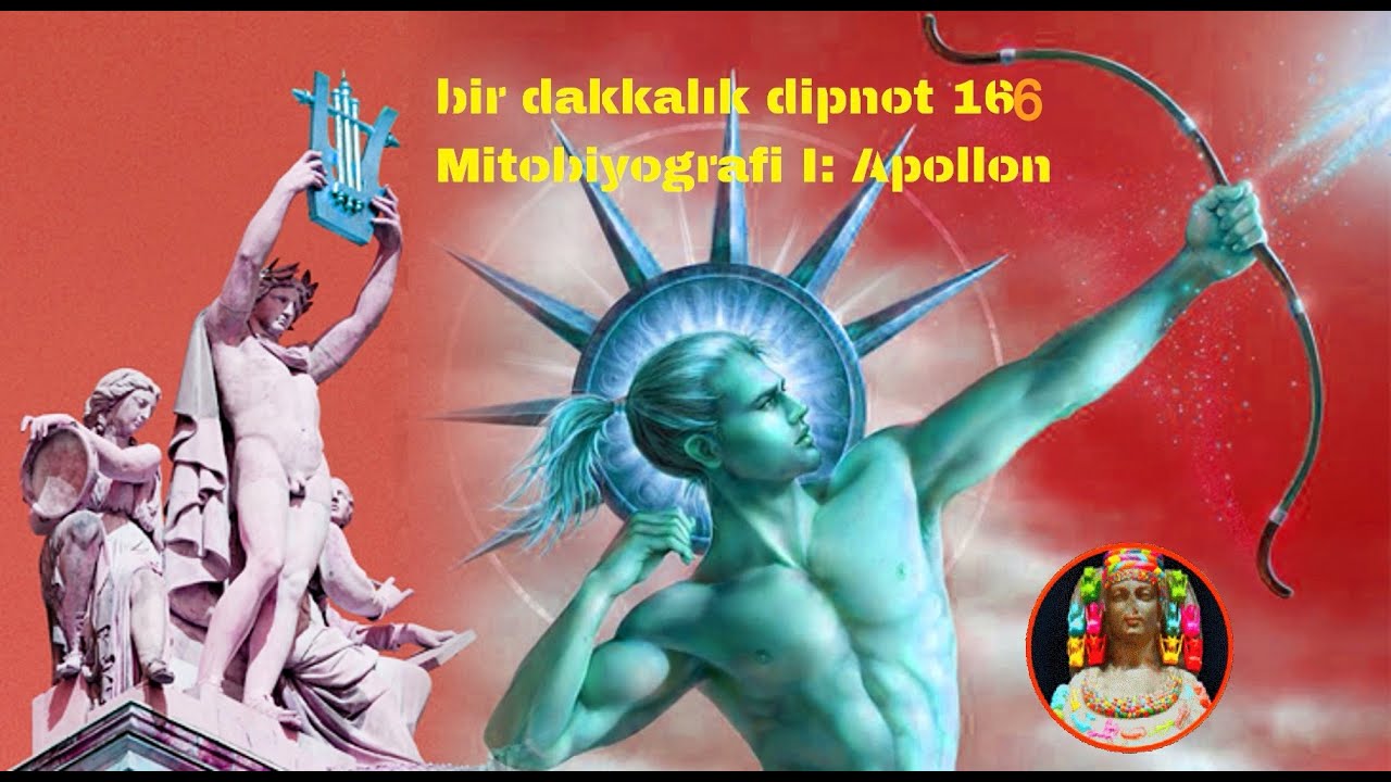 Bir dakkalık dipnot 166: MİTOBİYOGRAFİ I: Apollon