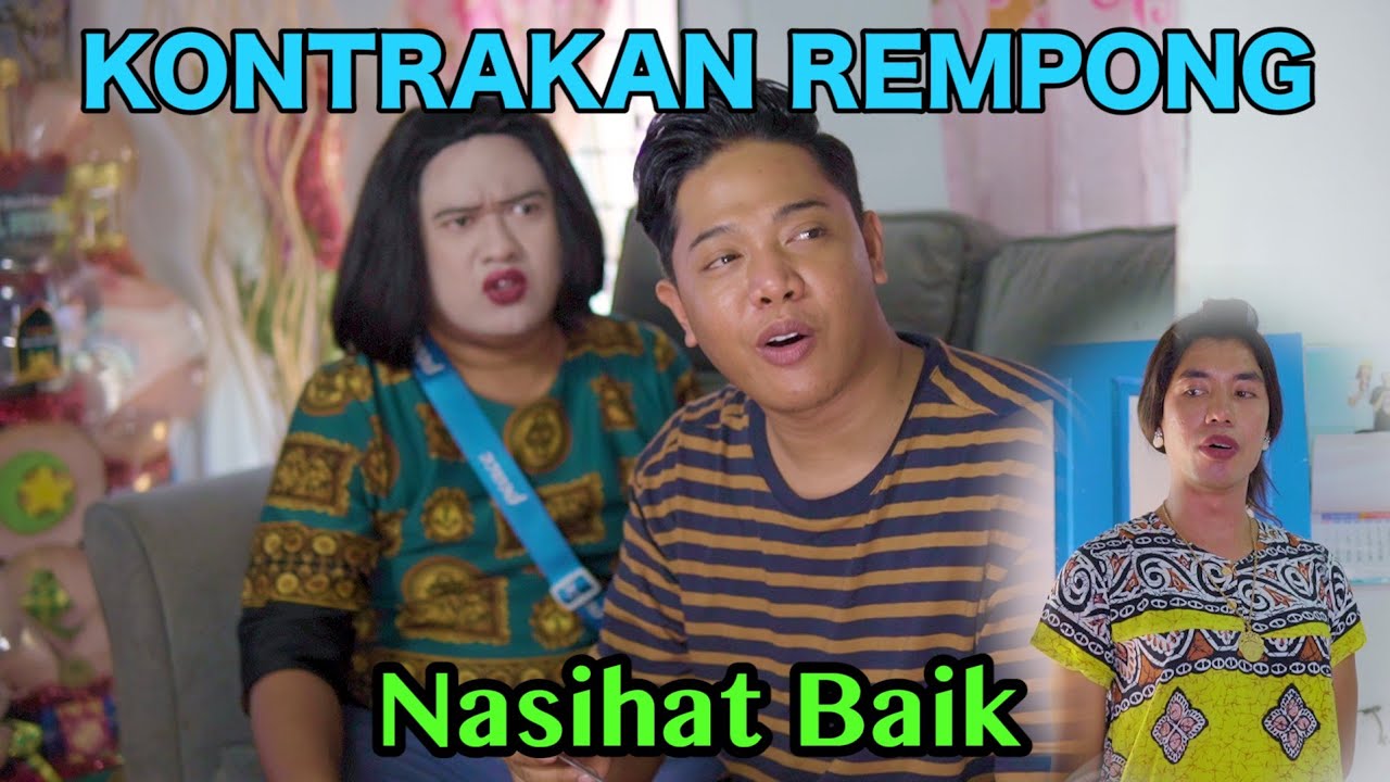 NASIHAT BAIK || KONTRAKAN REMPONG EPISODE 556