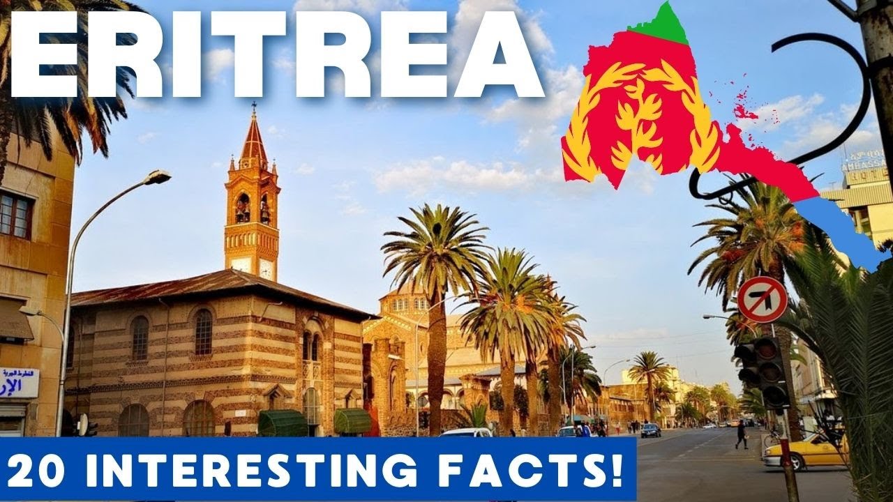 ERITREA: 20 Facts in 3 MINUTES
