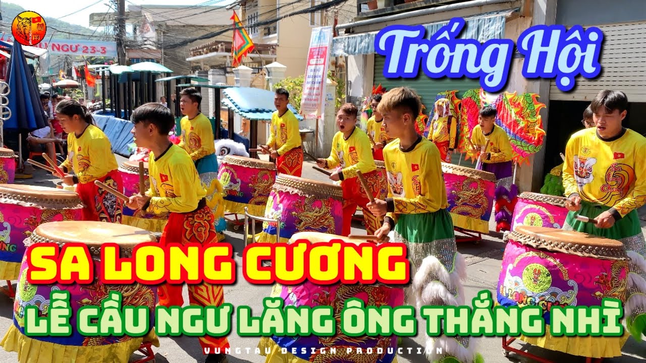 2025 | TRỐNG HỘI | SA LONG CƯƠNG | 越南沙龍剛龍獅團 | LỄ CẦU NGƯ LĂNG ÔNG THẮNG NHÌ | MÚA LÂN HAY NHẤT