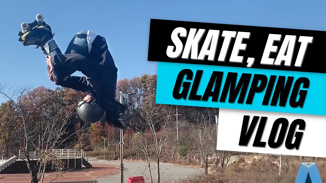 Skating, Eating & Glamping in Chuncheon, South Korea | Vlog