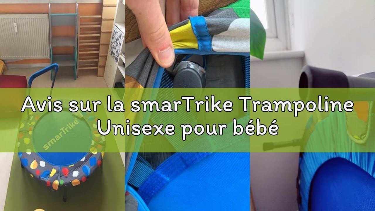 Avis sur la smarTrike Trampoline Unisexe pour bébé