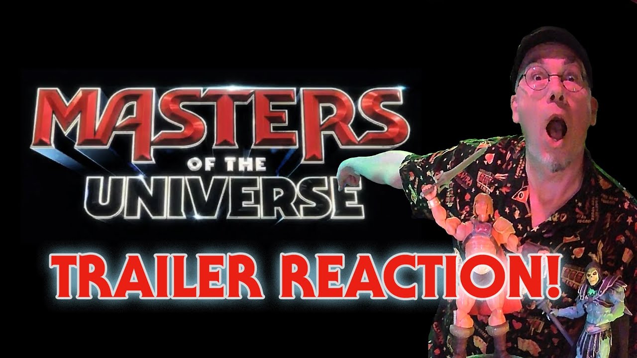 Masters of the Universe Trailer Reaction!
