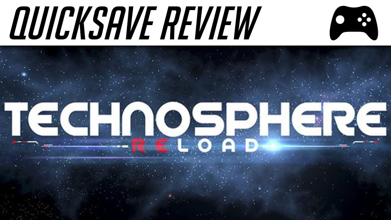 Technosphere Reload (Steam) - Quicksave Review