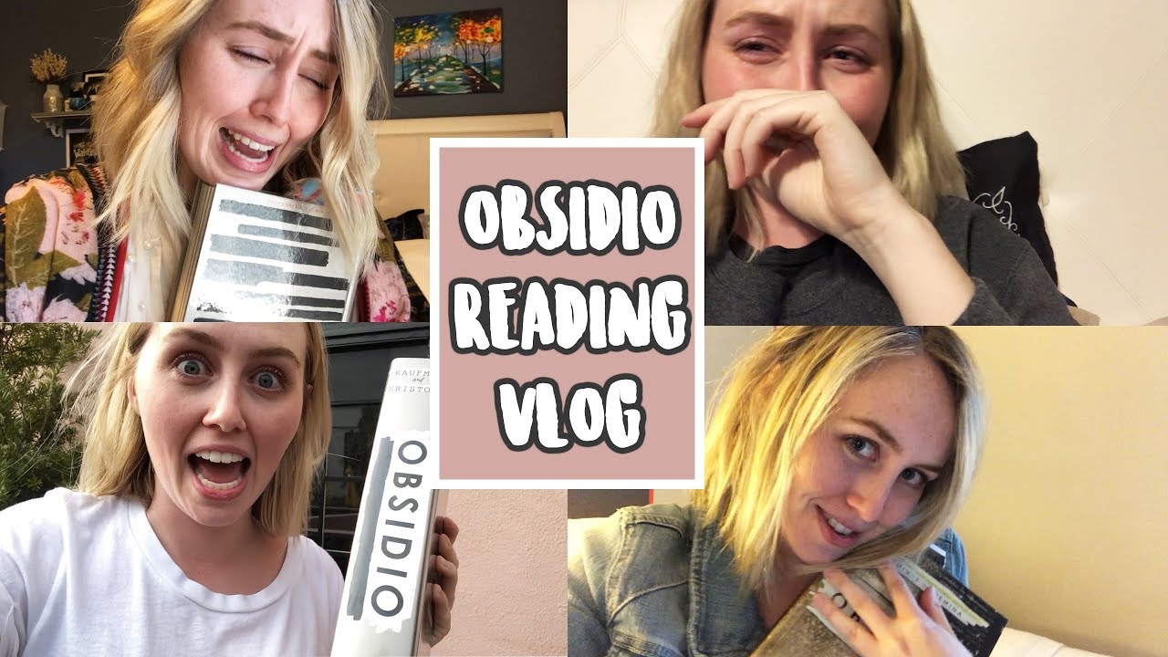 READING VLOG: OBSIDIO RUINS ME