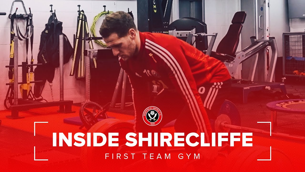 Inside Shirecliffe | Sheffield United First Team Training Gym ahead of Aston Villa