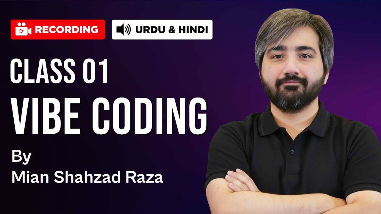 Vibe Coding Class 01 | Introductory Session & First Build Planning | Urdu & Hindi