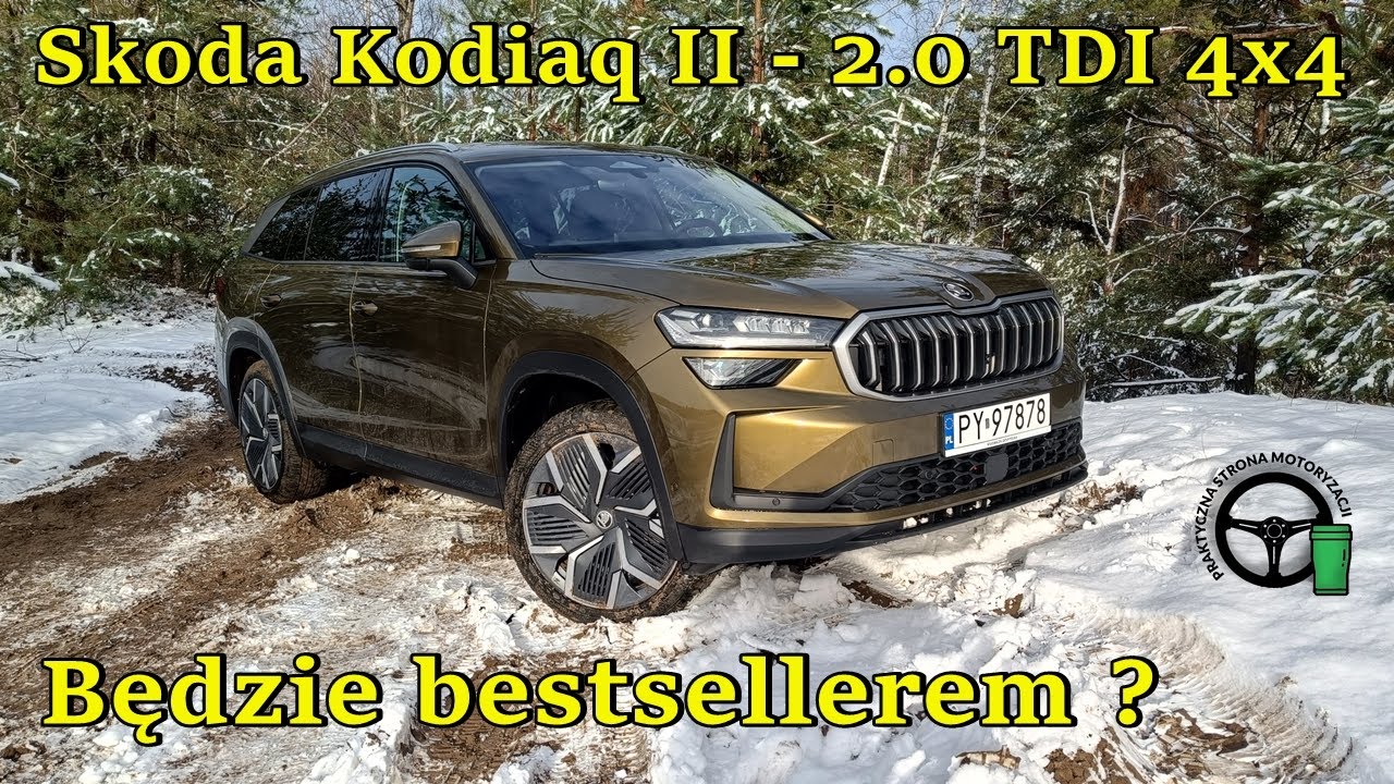 Skoda Kodiaq II TDI 4x4 - Będzie bestsellerem ?