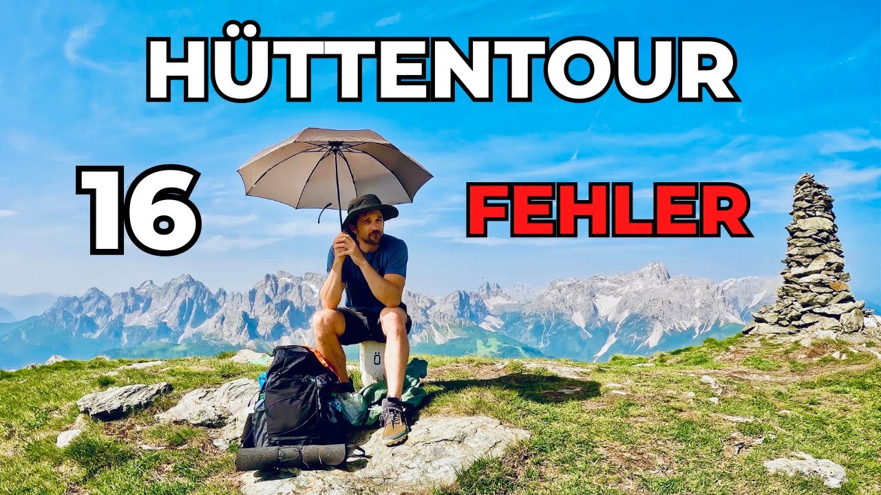 Fehler auf HÜTTEN-WANDERUNG (und wie du sie vermeiden kannst)