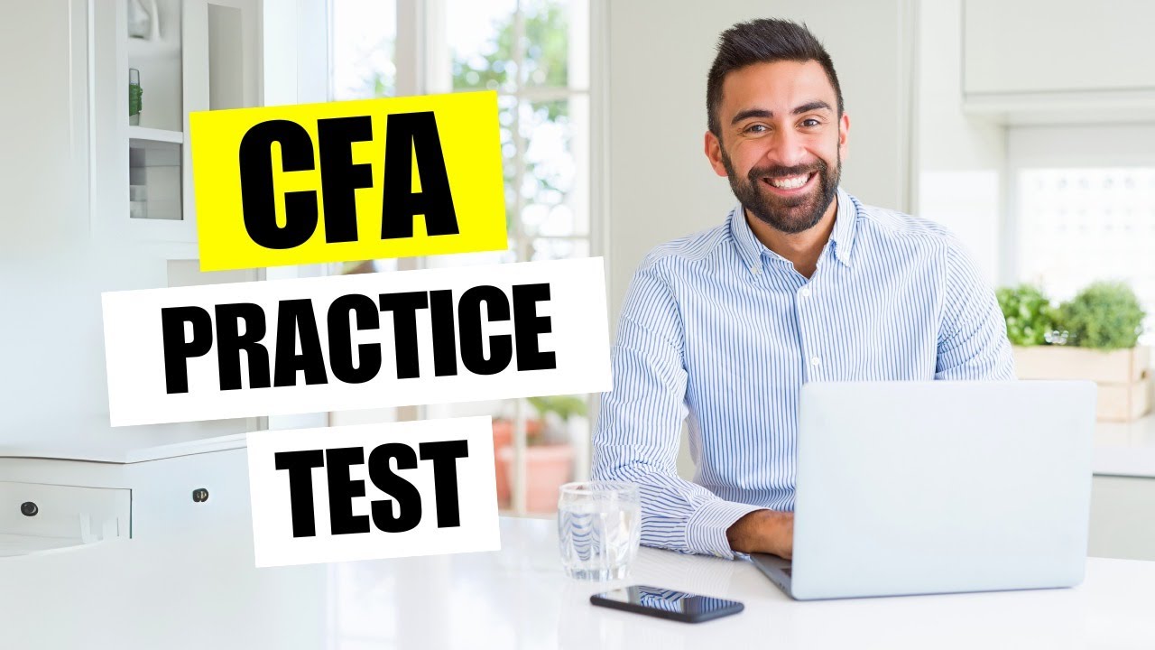 CFA Practice Test 2026 Chartered Financial Analyst Level 1 2 3 Exam Questions & Answers