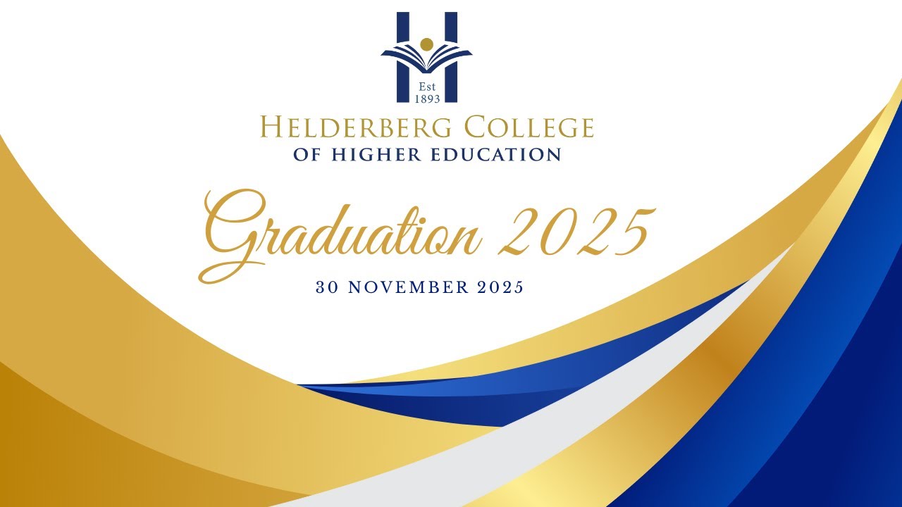 Helderberg College of Higher Education Graduation Ceremony 2025