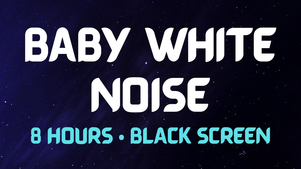 Baby White Noise for Colic & Night Feeding 🌙 Black Screen | 8 Hours | No Music