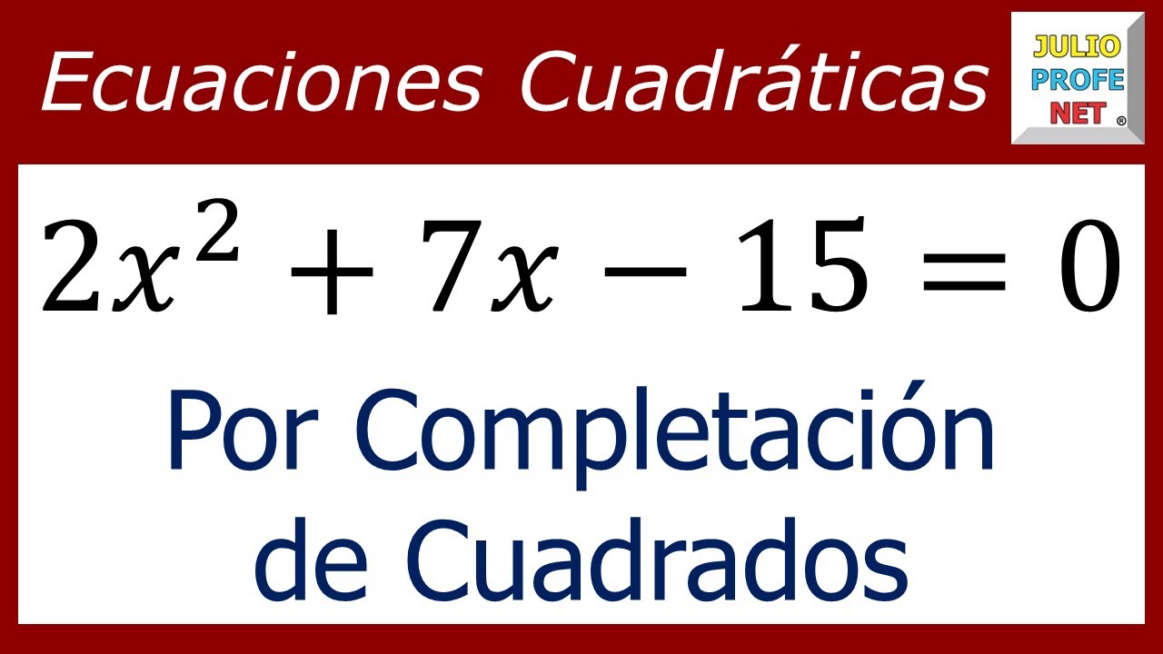 Ecuaciones cuadráticas por completación de cuadrados | Ej. 2 #julioprofe