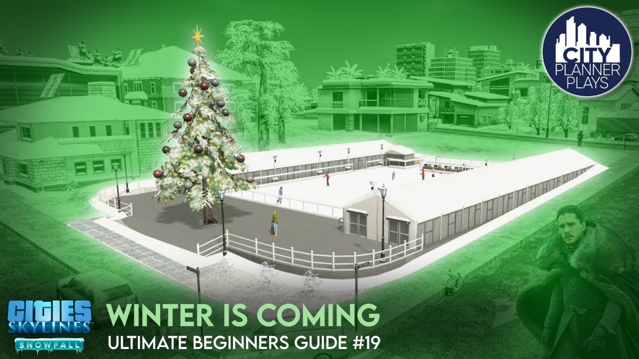 Heating and Winter Parks | Snowfall DLC | Ultimate Beginners Guide to Cities Skylines #19