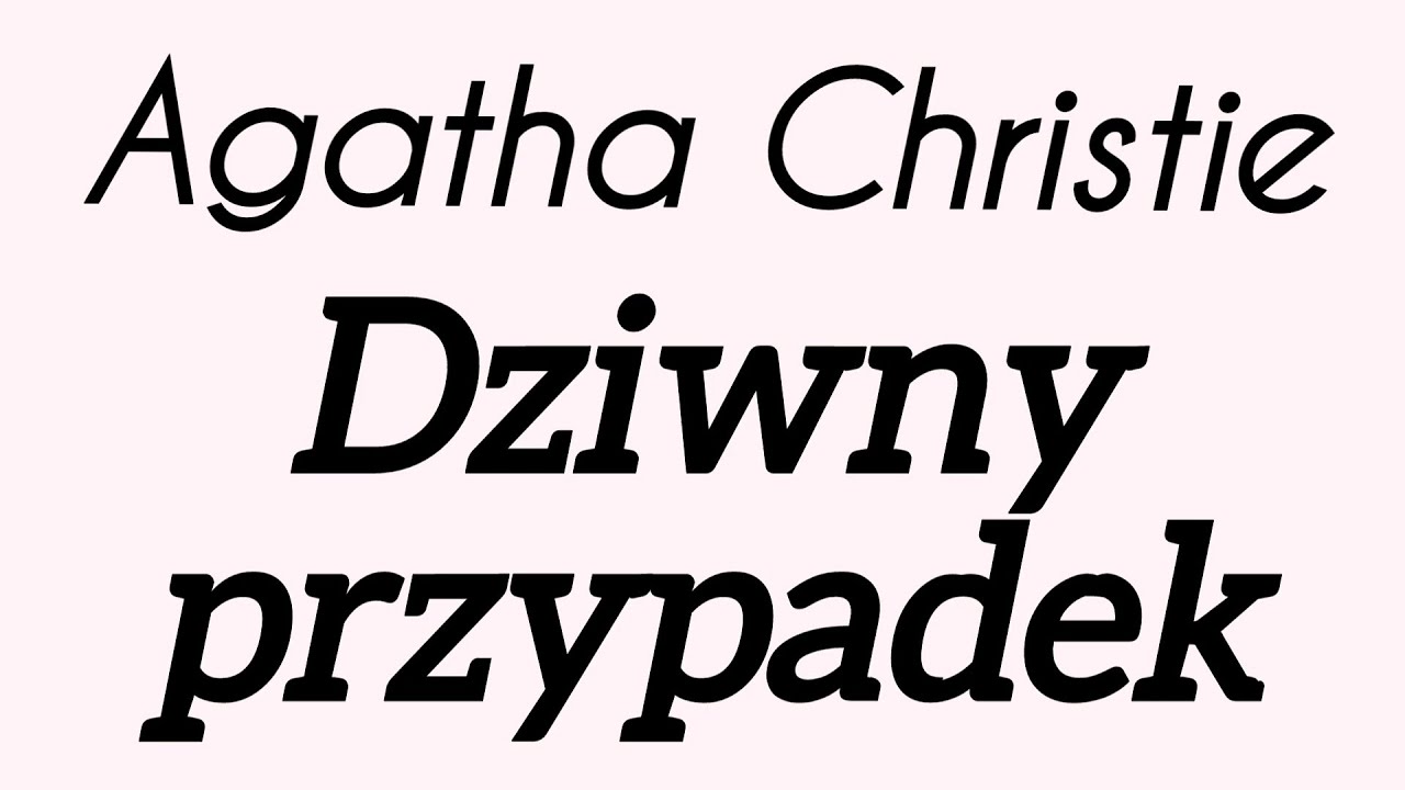 Agatha Christie - Dziwny przypadek - 2004 r. - Teatr Polskiego Radia - Słuchowisko PL - Kryminał PL