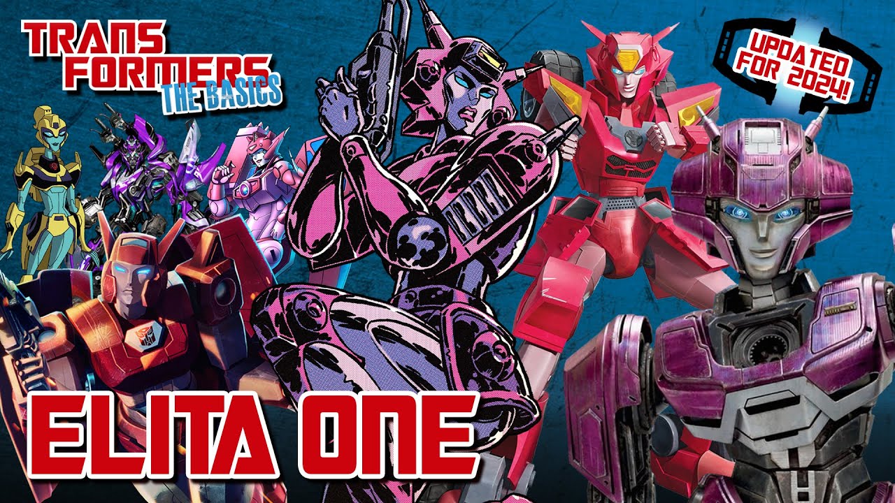 TRANSFORMERS: THE BASICS on ELITA ONE - Updated for 2024!