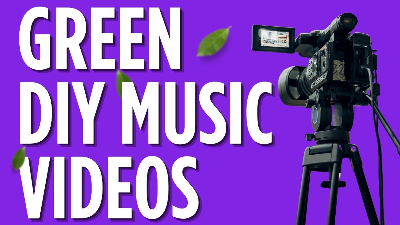 DIY Eco-Friendly Music Videos | Sustainable Tips for Indie Musicians 🌱