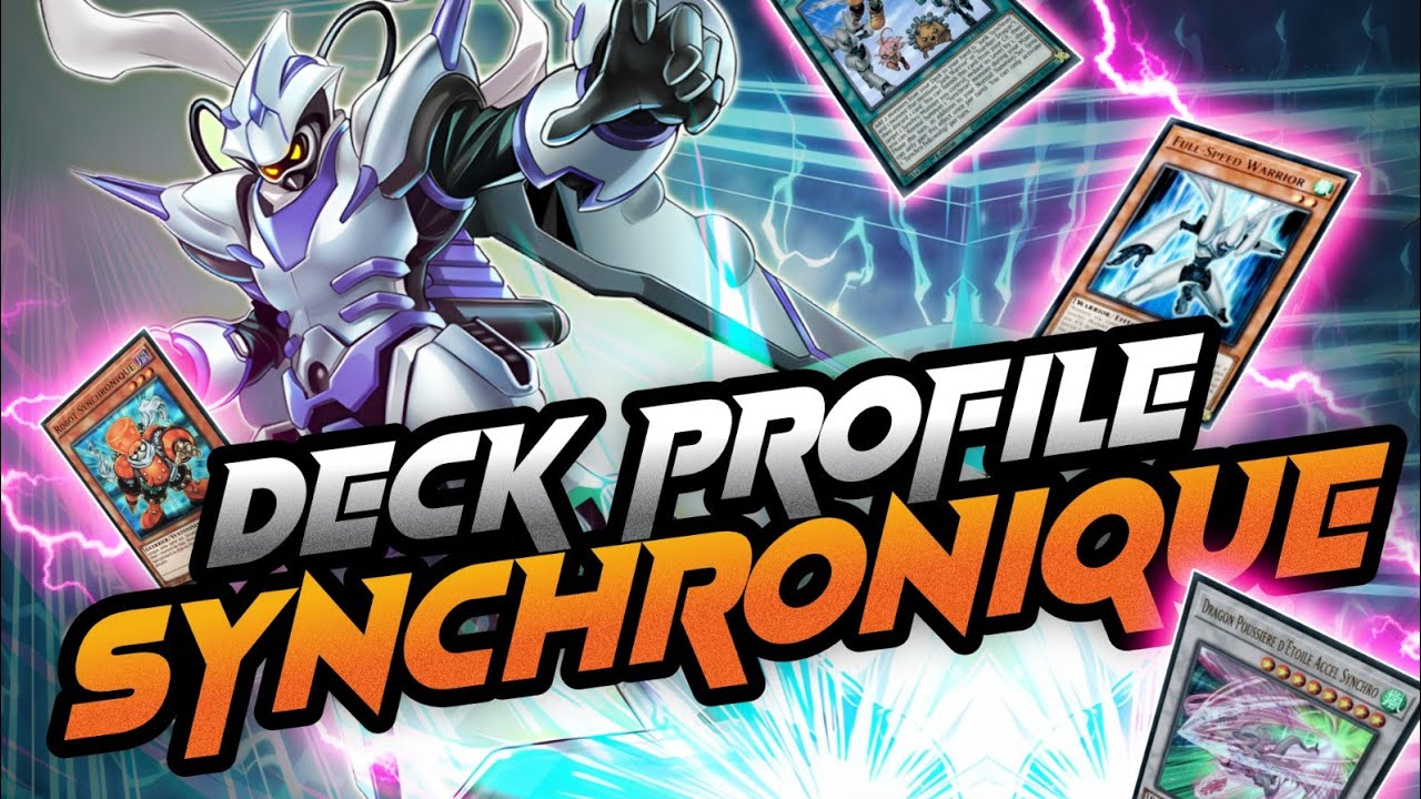 SYNCHRON DECK PROFILE & COMBOS - La MEILLEURE Façon de le JOUER !