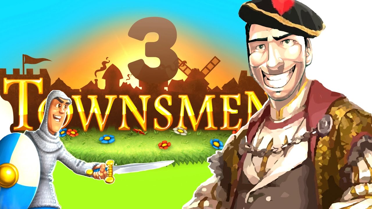 Townsmen ► #3 | КАК УСТРОИТЬ РЫЦАРСКИЙ ТУРНИР! ► часть 3