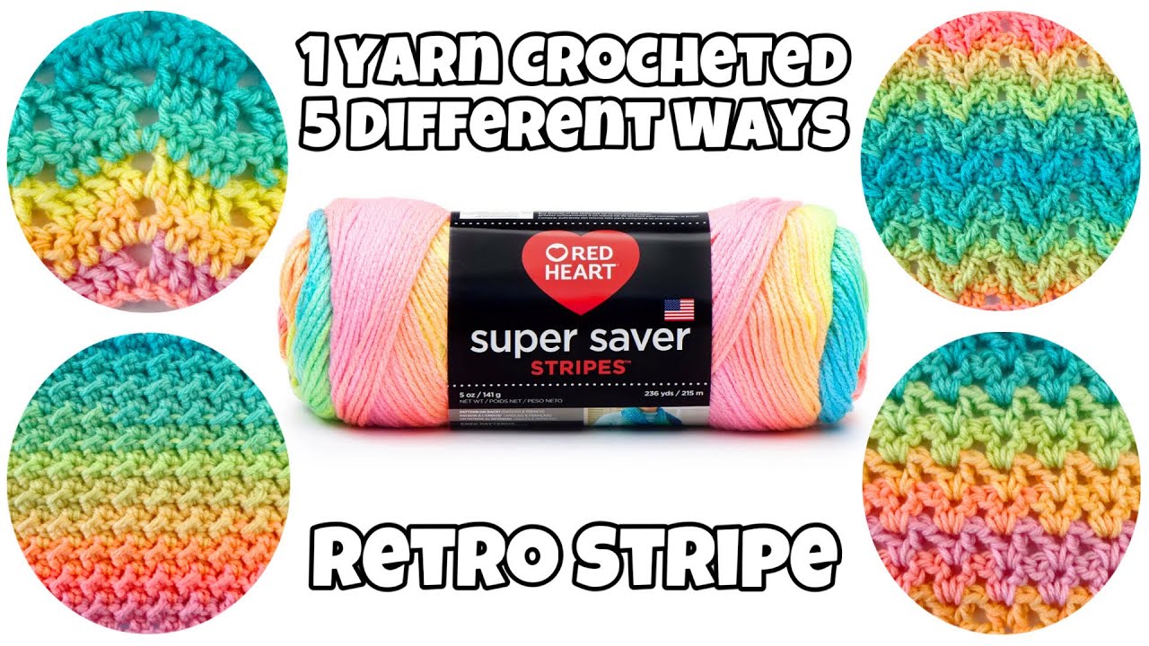 One Yarn Crocheted Five Different Ways! Red Heart (Retro Stripe) Grandma's Favorite Color #redheart