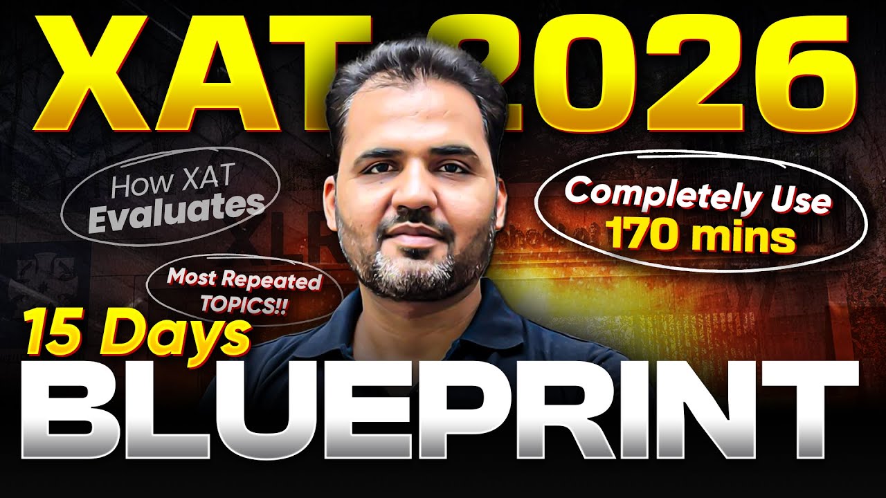 How XAT Actually Evaluates You | The 170 Minute XAT 2026 Attempt Blueprint