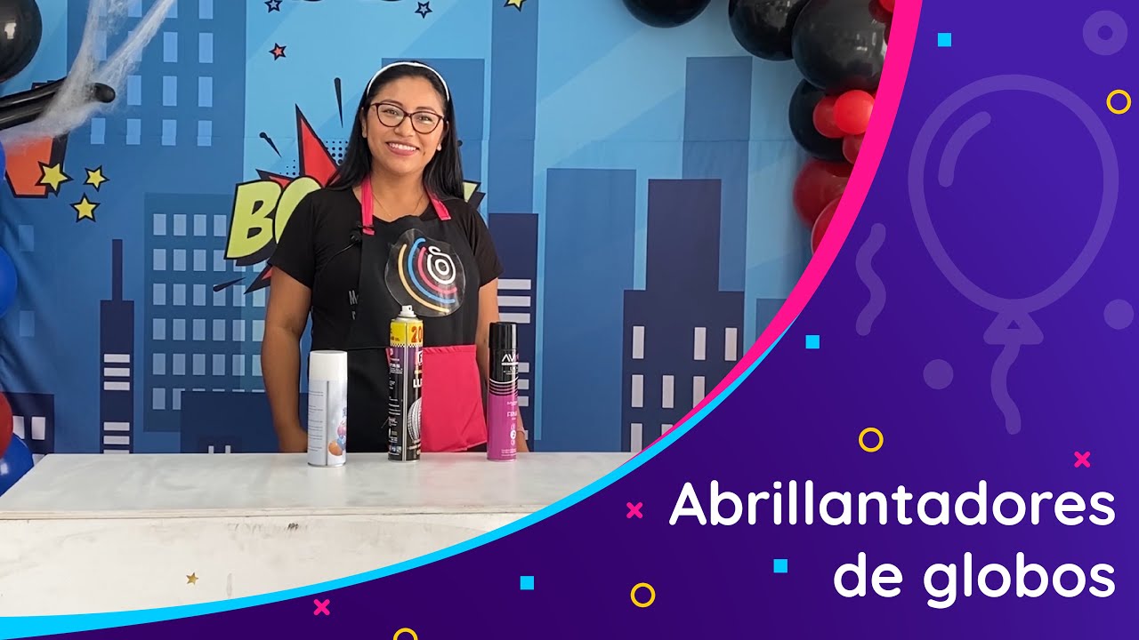 Tip Samantha: Tipos de abrillantadores de globos 🎈 | Samantha Escuela de Eventos
