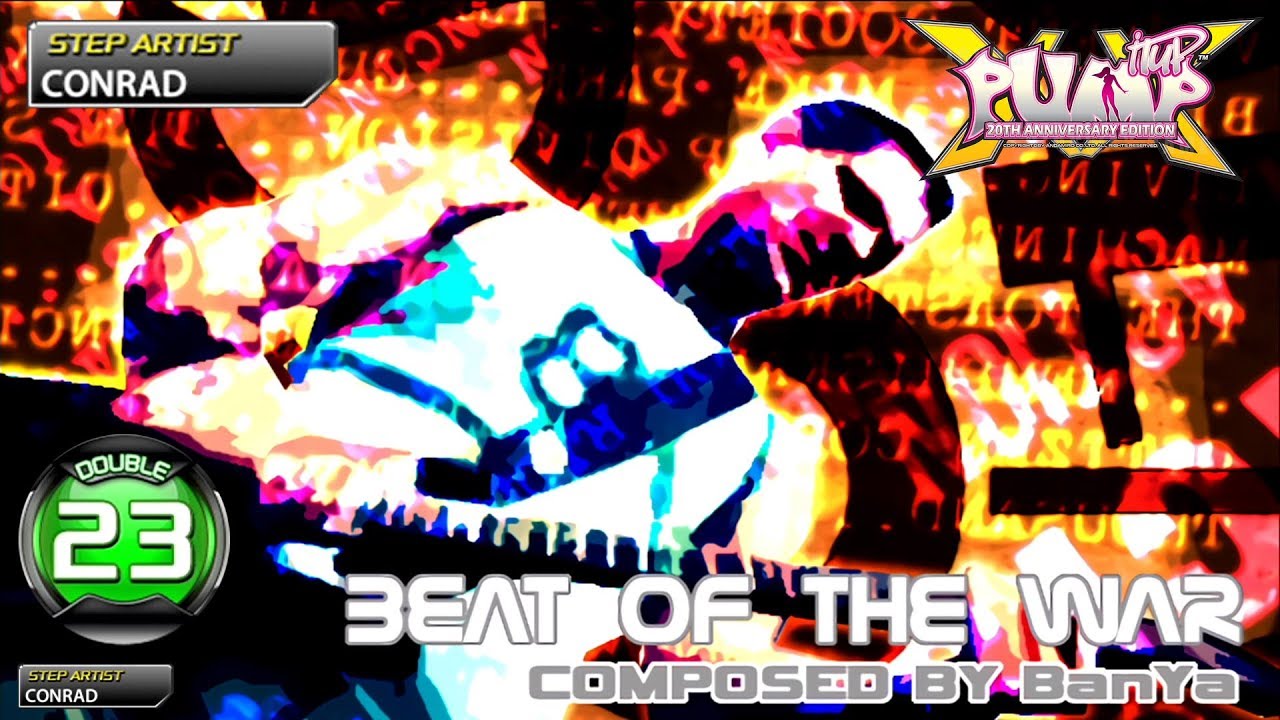 [PUMP IT UP XX] Beat of The War D23