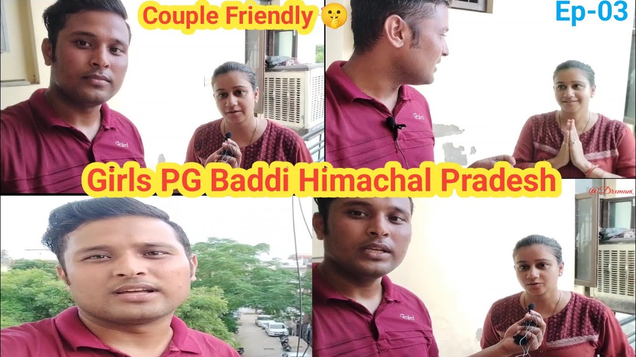 Girls PG Baddi Himachal Pradesh // Couple Friendly Pg in Baddi // Girls PG Baddi 😊