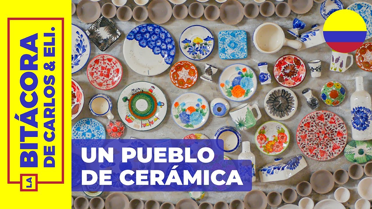 El Carmen de Viboral, Antioquia | Un pueblo de cerámica