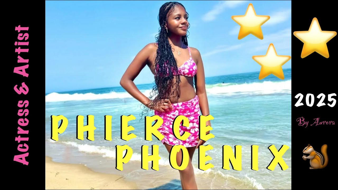 ⭐️PHIERCE PHOENIX ⭐️2025⭐️