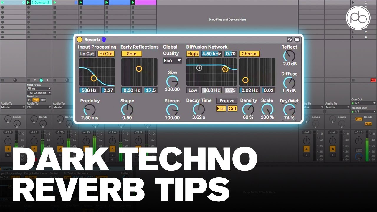 Create Dark Techno Atmospheres Using Reverb in Ableton Live | Tutorial