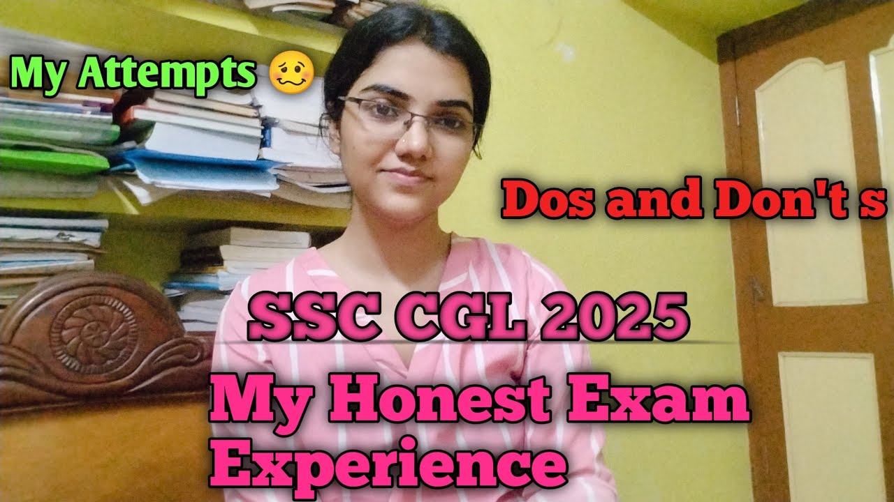 SSC CGL Tier 1 2025|| My Exam Experience