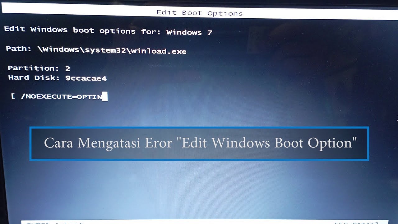 Cara Mengatasi Eror Edit Windows Boot Option