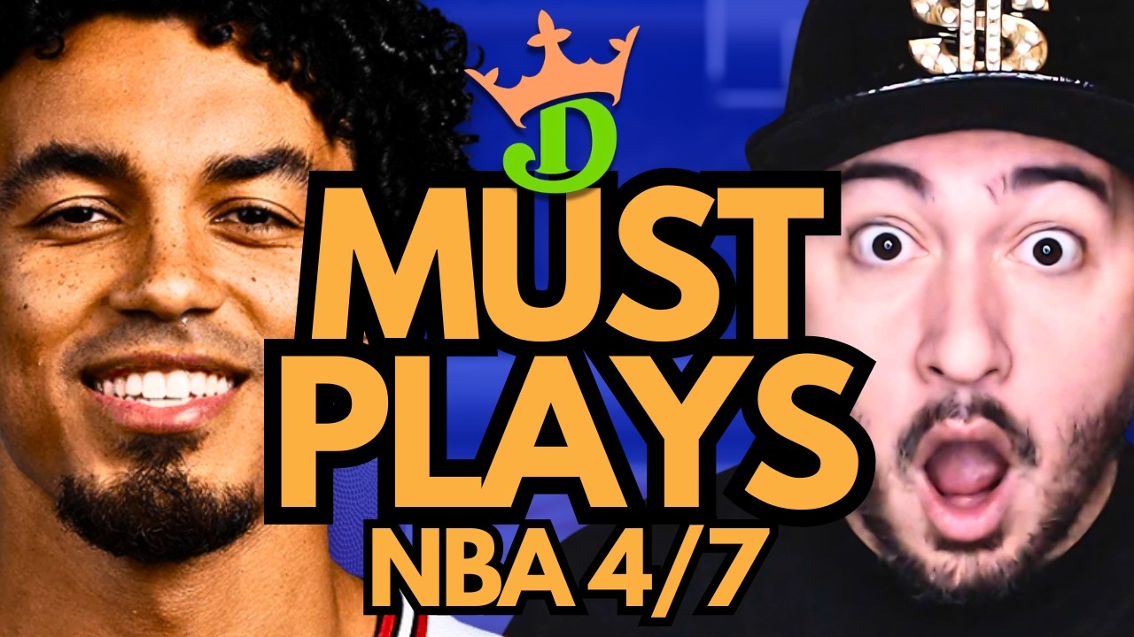 NBA DFS Tuesday 4/7 (DraftKings NBA MUST PLAYS) | NBA DFS Picks + Bets
