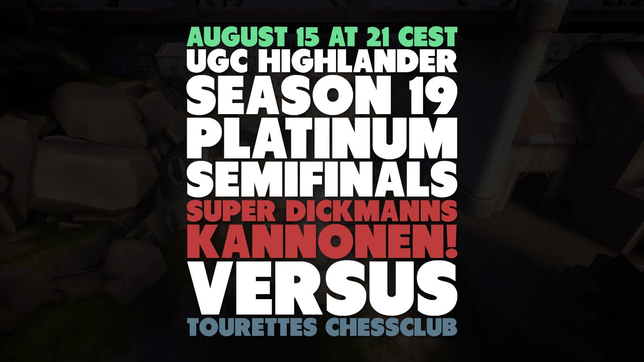 UGC Highlander S19 Semifinal: SDCK! vs. Tourettes Chessclub