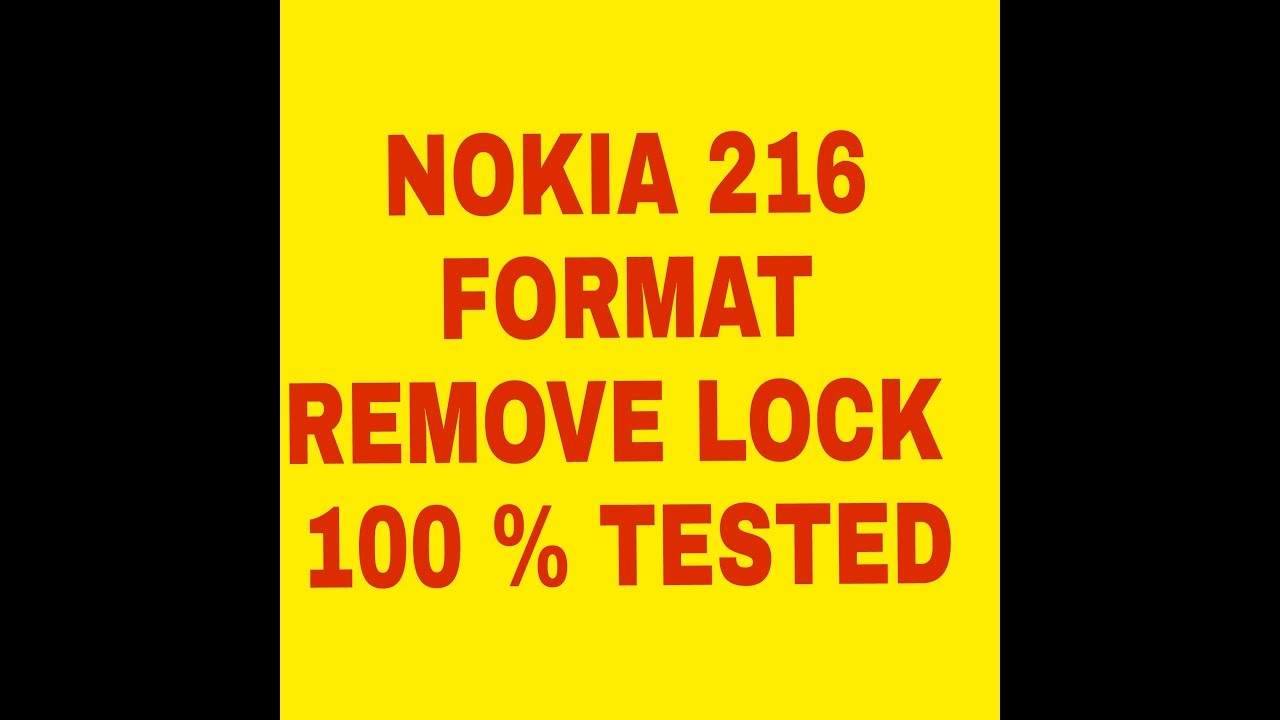 NOKIA 216 format done  romove lock code hard rest   hang on logo stuck on nokia logonokia flsh