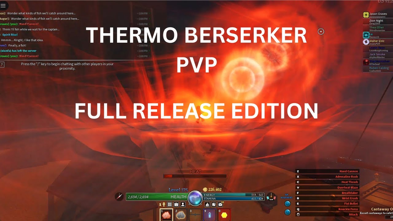 Thermo Fist Berserker pvp, full release edition