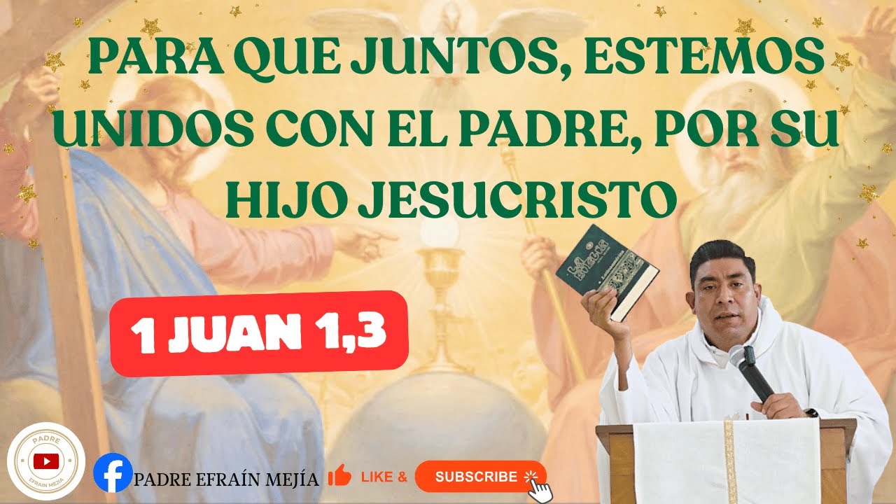 ✝️ Santa Misa. Sábado 27 de Diciembre del 2025.  // 1 Juan 1,3 // || Padre Efraín Mejía