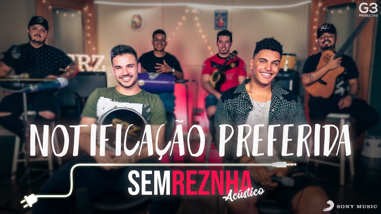 Sem Reznha Ac&uacute;stico - Notifica&ccedil;&atilde;o Preferida *PAGODE* - Z&eacute; Neto & Cristiano z&eacute;netoecristiano