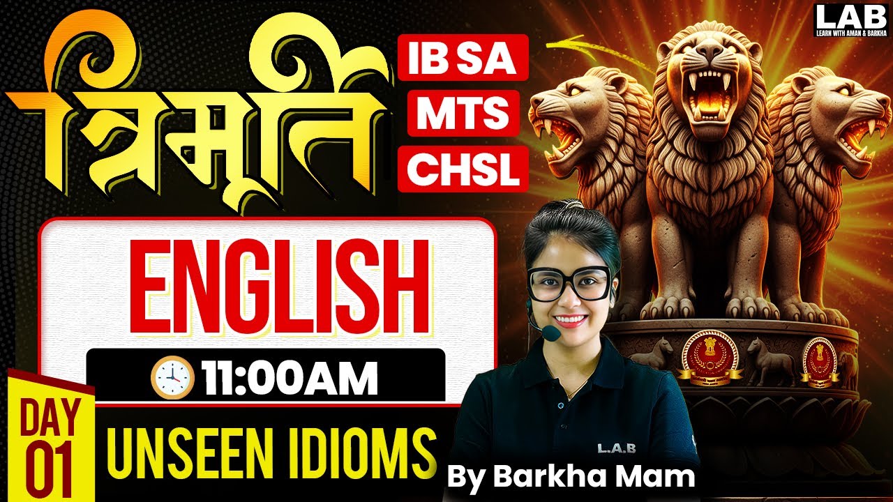 IB Security Assistant / MTS/ CHSL 2025 | Unseen Idioms | English Classes by Barkha Mam | SSC LAB