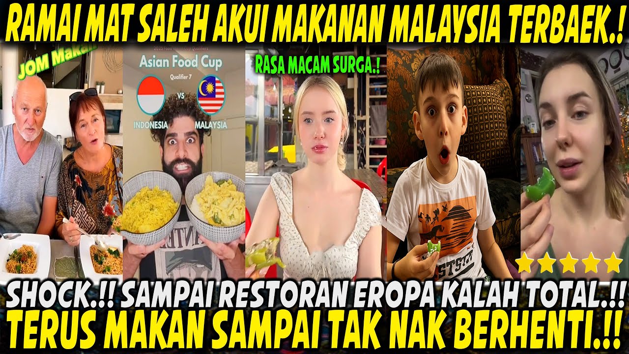 TAK SANGKA‼️ MAT SALEH NI TERPUKAU LEPAS RASA MASAKAN MALAYSIA - “INI MAKANAN TERBAIK DUNIA!”