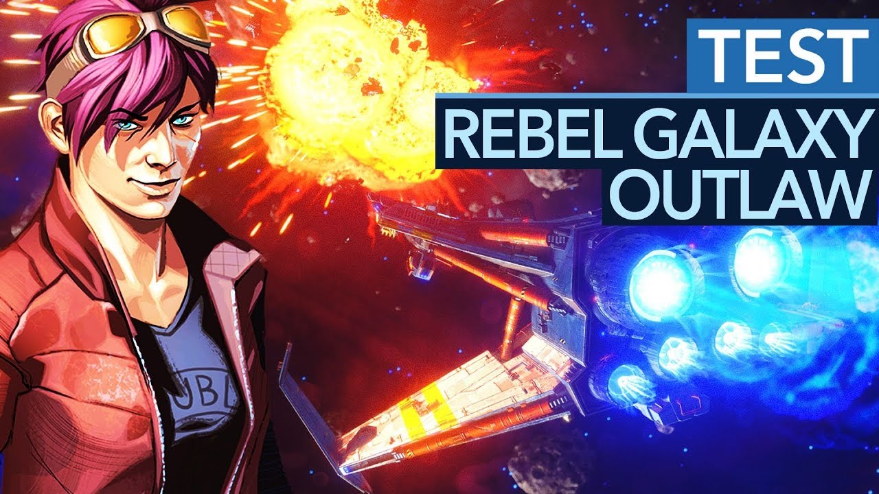 Die coolste Weltraum-Action seit 20 Jahren - Rebel Galaxy Outlaw im Review
